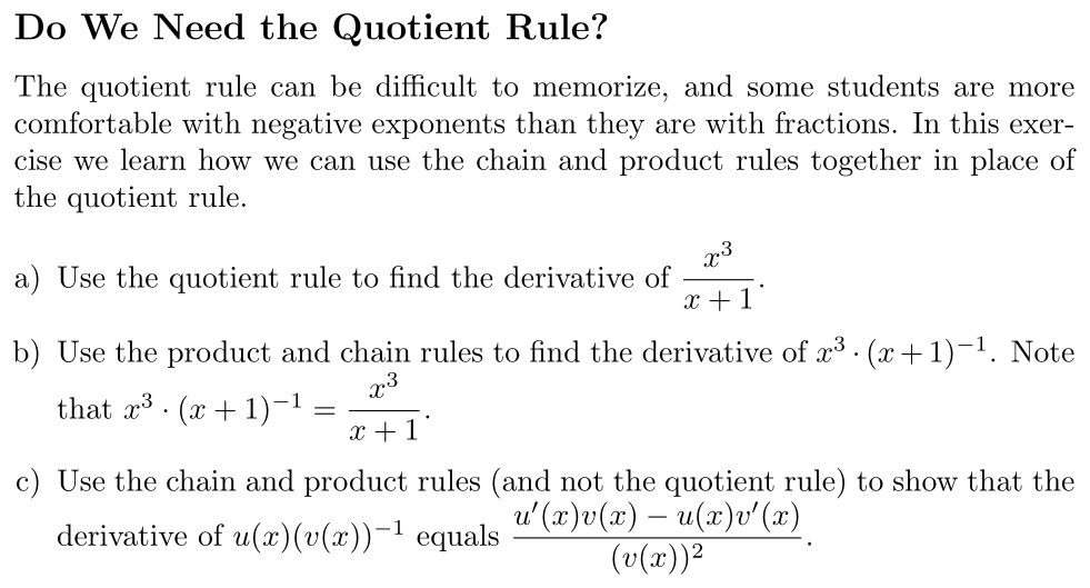 Problem Do We Need the Quotient Rule?
