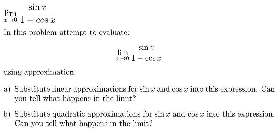 Problem limₓ→₀ sin x/(1 − cos x)