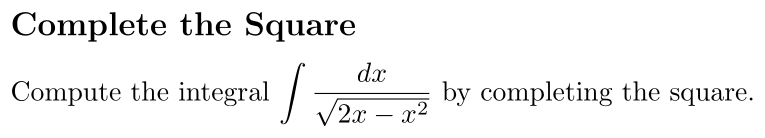 Problem Complete the Square