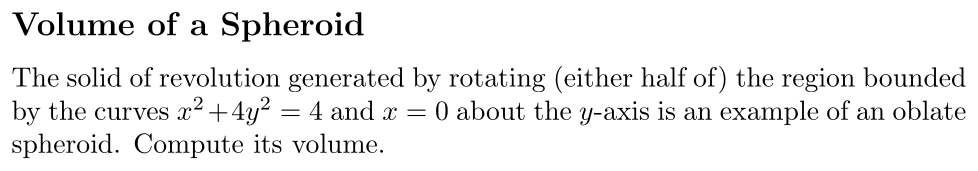 Problem Volume of a Spheroid