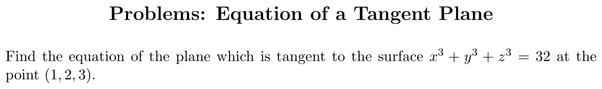 Problem Equation of a Tangent Plane