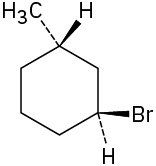 In a cyclohexane ring, C1 is wedge bonded to bromine and dash bonded to hydrogen atom. C3 is wedge bonded to hydrogen atom and dash bonded to methyl group.