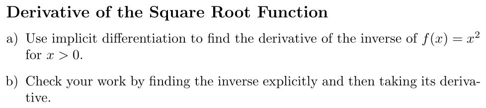 Problem Derivative of the Square Root Function