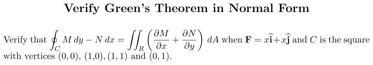 Problem Verify Green’s Theorem in Normal Form