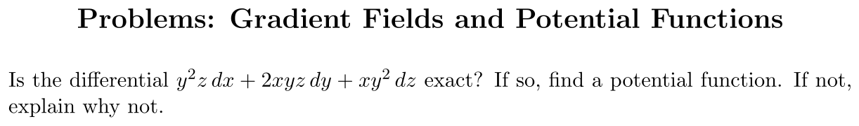 Problem Gradient Fields and Potential Functions