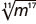 A mathematical expression showing the 11th root of m raised to the power of 17, written as '11th root of m^17'.