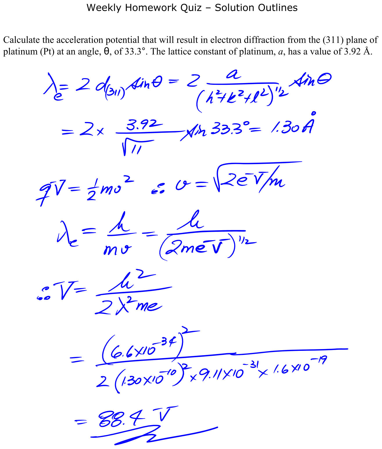 Answer Weekly Homework Quiz