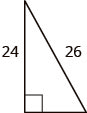 A right-angled triangle with one leg measuring 24 units and the hypotenuse measuring 26 units.