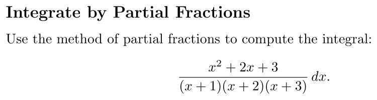 Problem Integrate by Partial Fractions