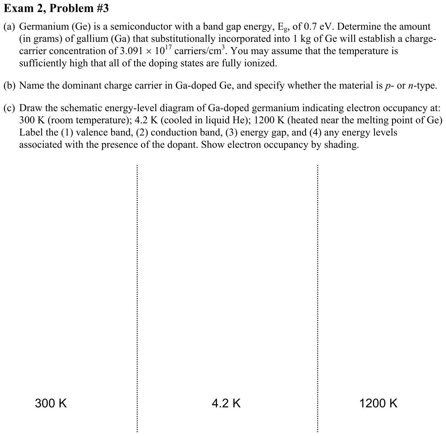 Problem Exam 2, Problem #3