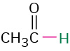 The structure of ethanal, with the aldehyde hydrogen highlighted in green.