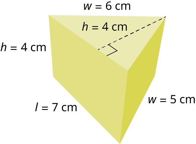 A triangular prism. The sides of the triangle are labeled l equals 7 centimeters, w equals 6 centimeters, and w equals 5 centimeters. The height of the triangle is labeled h equals 4 centimeters. The height of the prism is labeled h equals 4 centimeters.