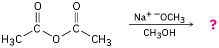 Acetic anhydride reacts with sodium methoxide in methanol to give an unknown product depicted by a question mark.