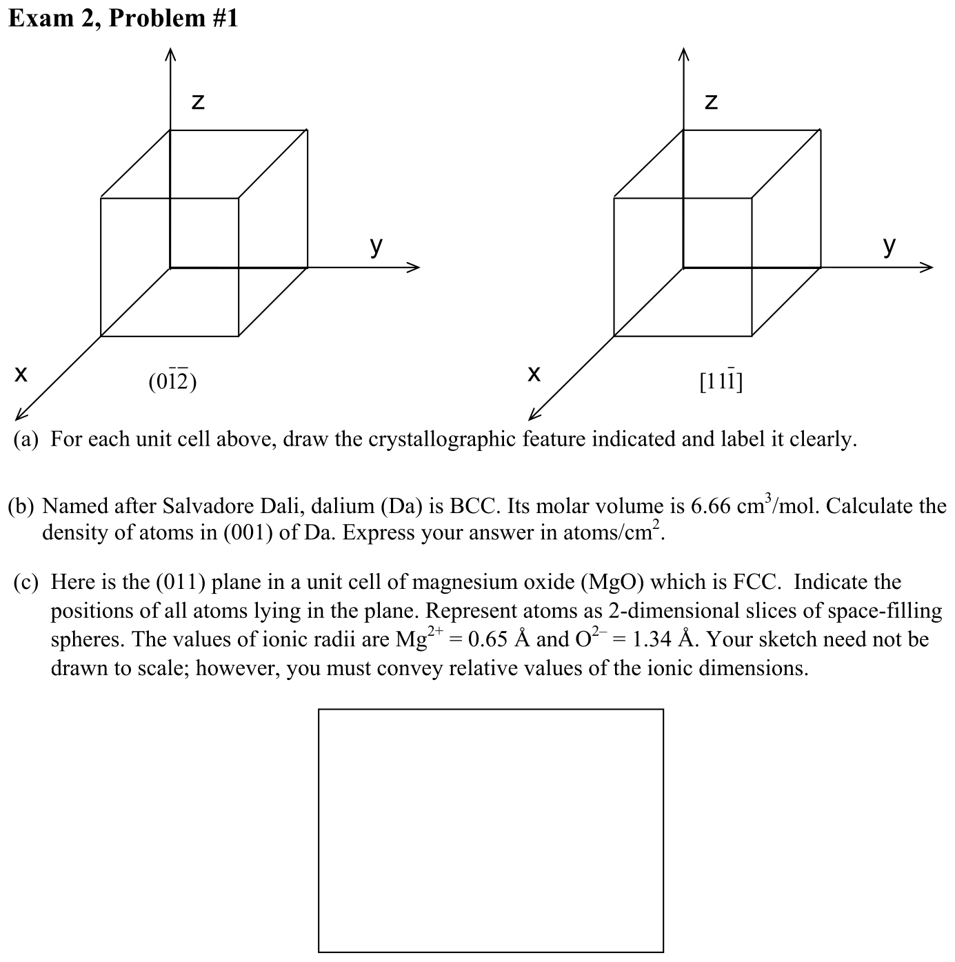 Problem Exam 2, Problem #1