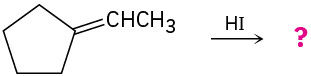 Ethylidenecyclopentane reacts with hydrogen iodide to form unknown product(s).