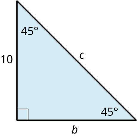 A right triangle. The legs are labeled 10 and b. The hypotenuse is labeled c. The angles at the top, bottom-left, and bottom-right are labeled 45 degrees, 90 degrees, and 45 degrees.