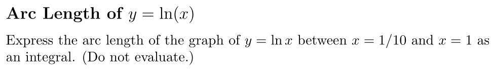 Problem Arc Length of y = ln(x)