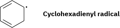 The structure of cyclohexadienyl radical.