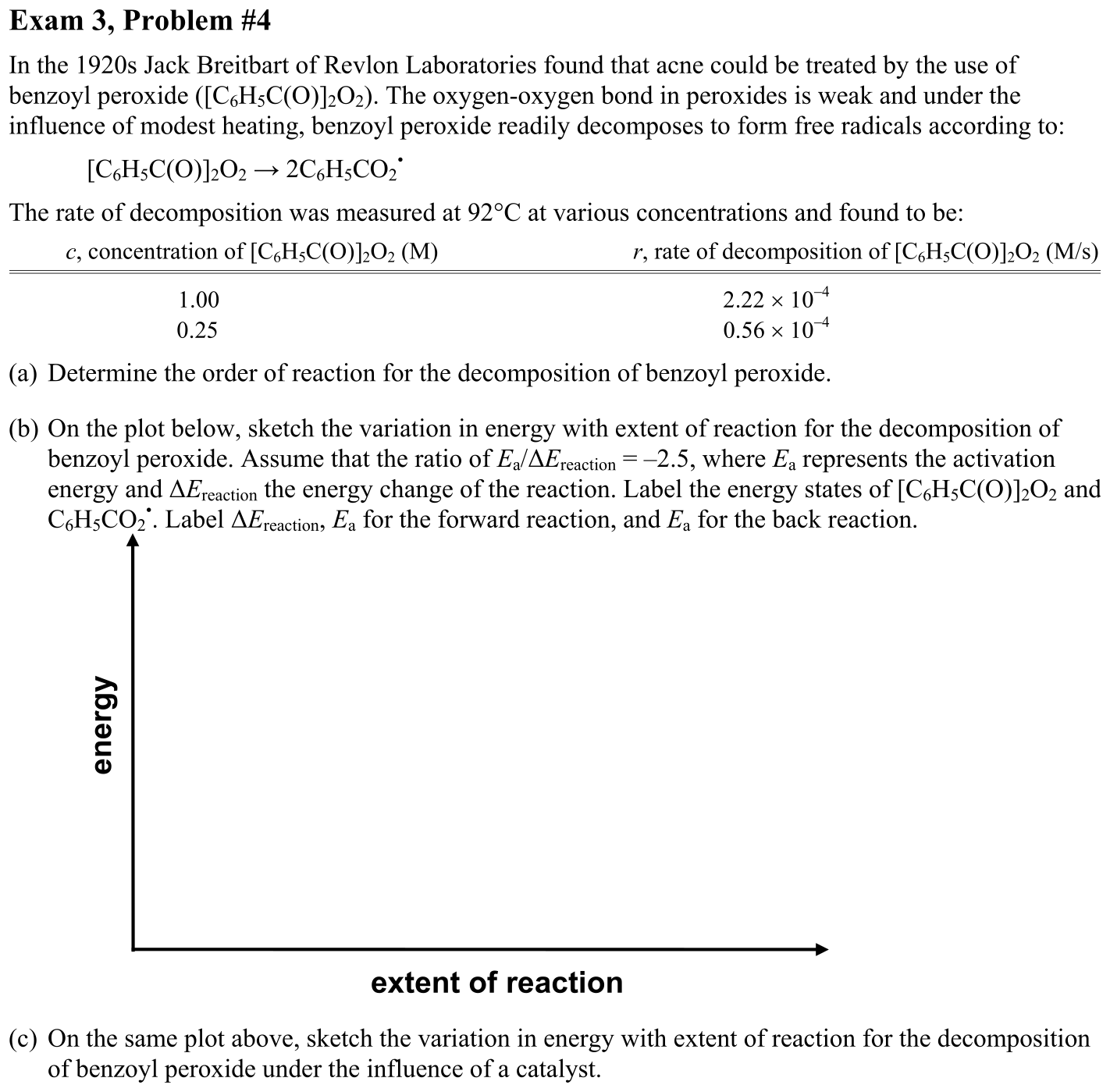 Problem Exam 3, Problem #4