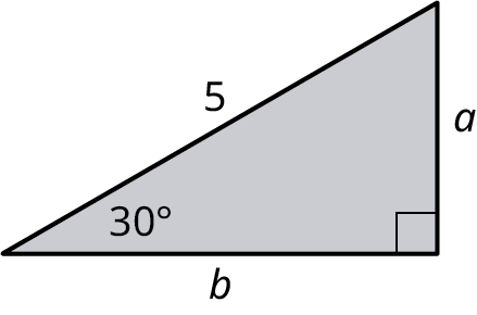 A right triangle. The legs are labeled a and b. The hypotenuse is labeled 5. The angles at the bottom-left and bottom-right are labeled 30 degrees and 90 degrees.