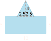 A blue geometric shape is shown. It looks like a rectangle with an equilateral triangle attached to the top. The base of the rectangle is labeled 12, each side is labeled 5. The base of the triangle is split into two pieces, each labeled 2.5.