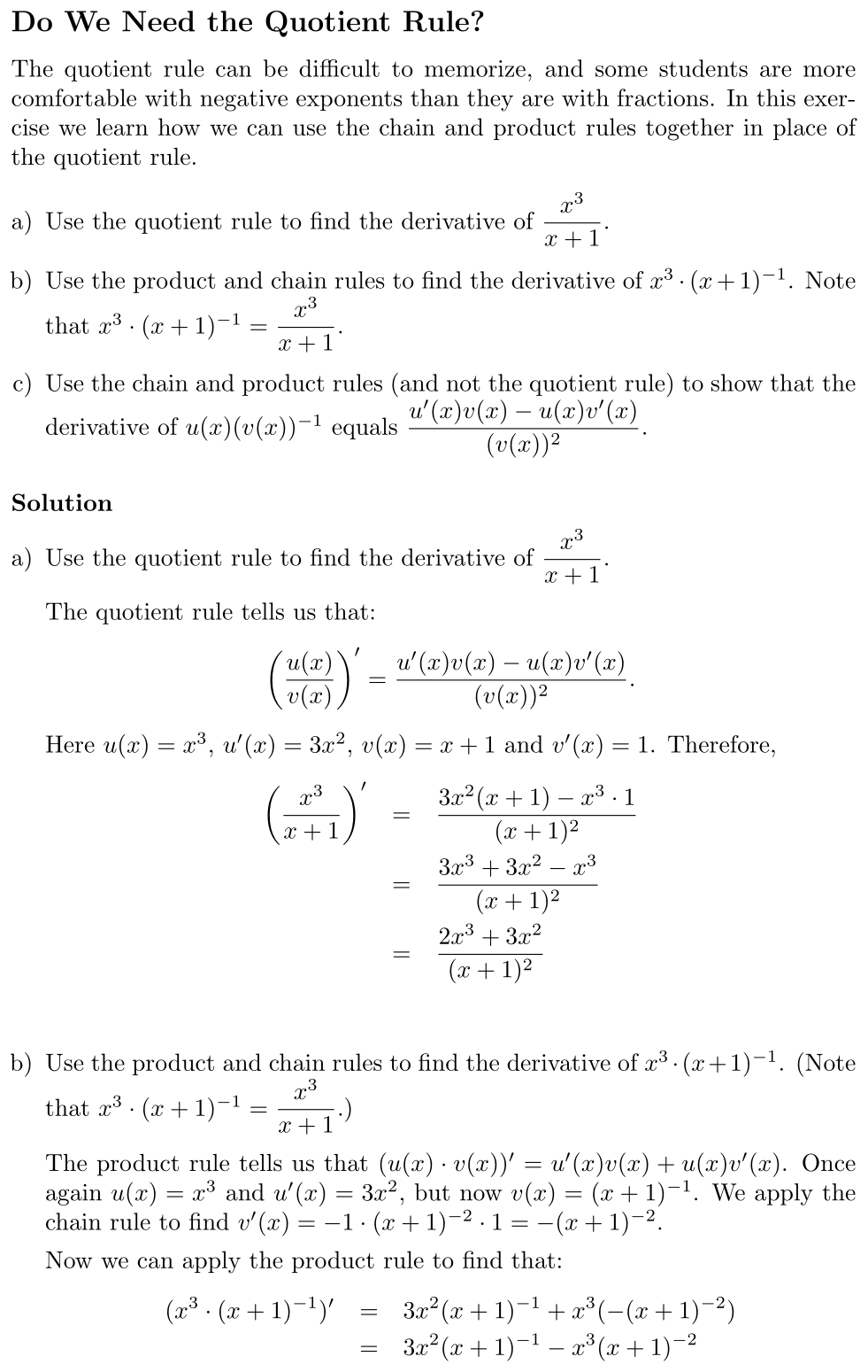 Answer Do We Need the Quotient Rule?