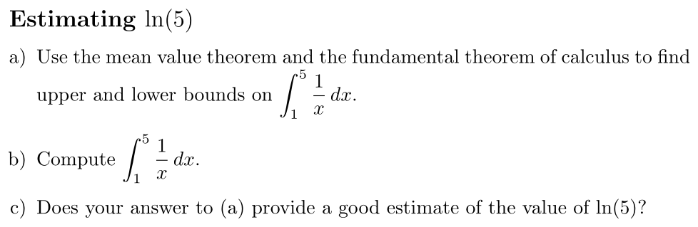 Problem Estimating ln(5)