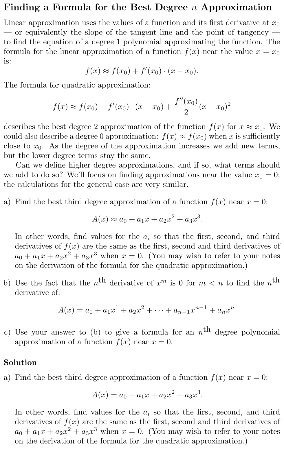 Answer Finding a Formula for the Best Degree n Approximation